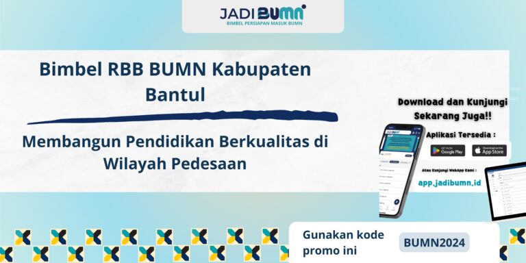 Bimbel RBB BUMN Kabupaten Bantul – Membangun Pendidikan Berkualitas di Wilayah Pedesaan