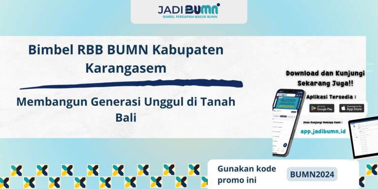 Bimbel RBB BUMN Kabupaten Karangasem – Membangun Generasi Unggul di Tanah Bali