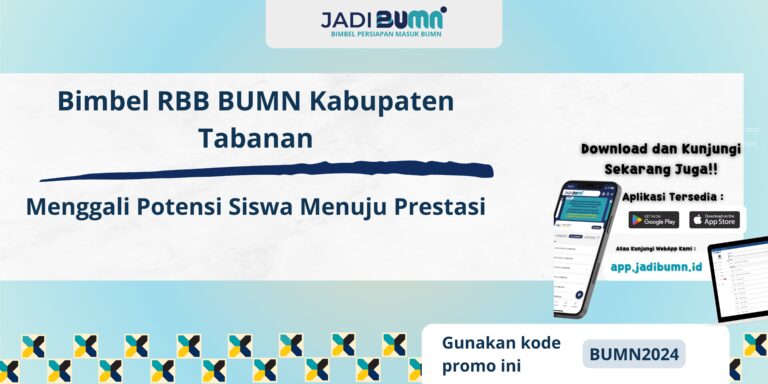 Bimbel RBB BUMN Kabupaten Tabanan – Menggali Potensi Siswa Menuju Prestasi