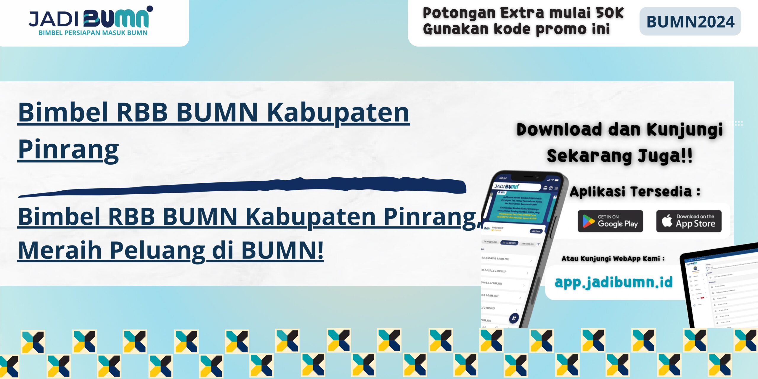 Bimbel RBB BUMN Kabupaten Pinrang, Meraih Peluang di BUMN!