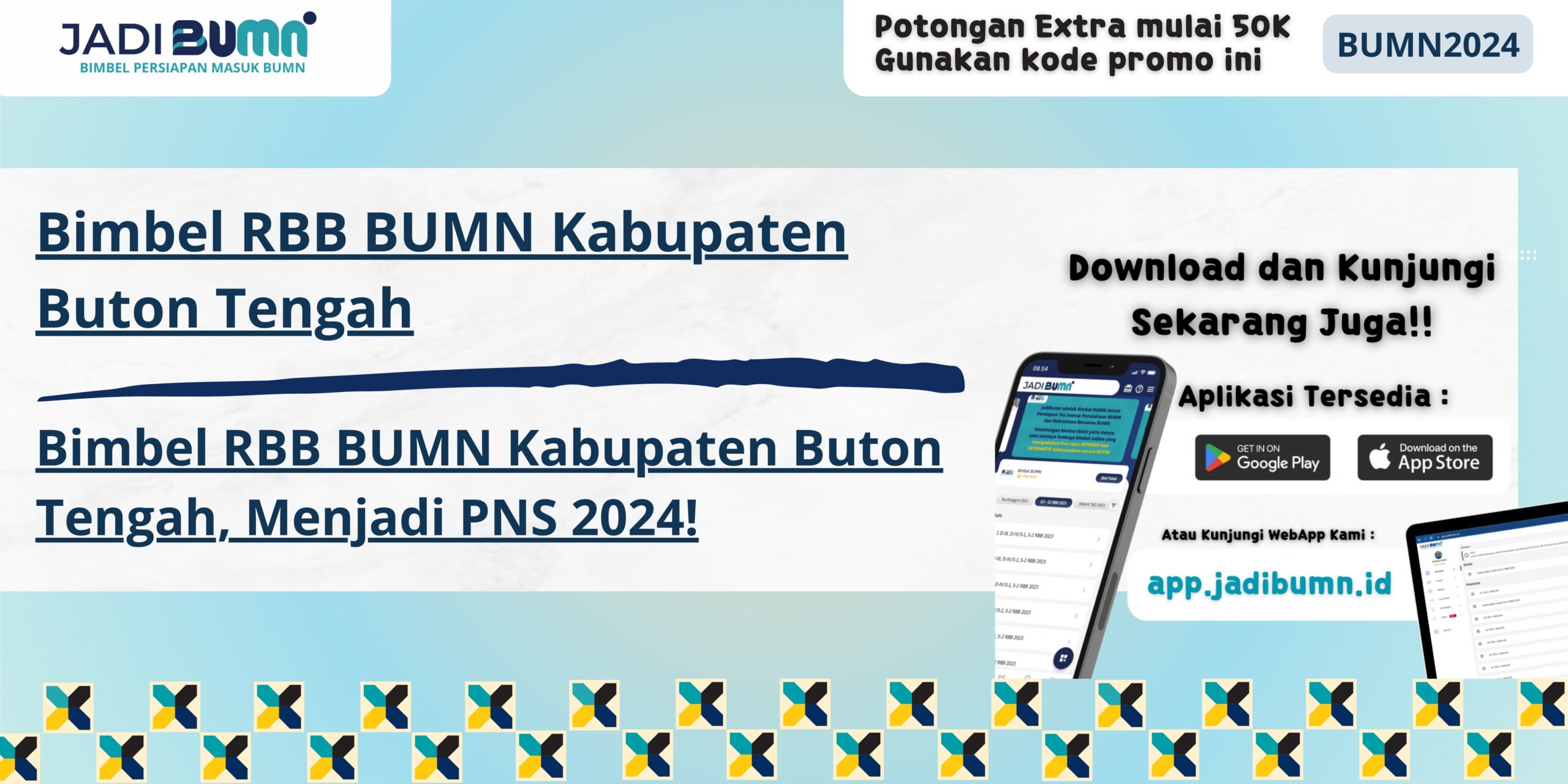 Bimbel RBB BUMN Kabupaten Buton Utara, Jangan Lewatkan Kesempatan