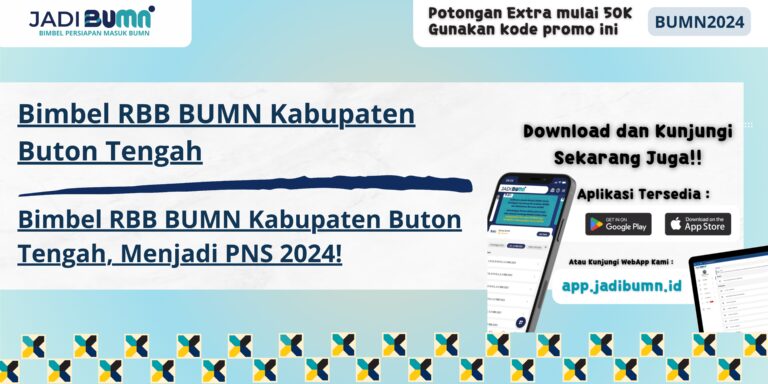 Bimbel RBB BUMN Kabupaten Buton Tengah, Menjadi PNS 2024!