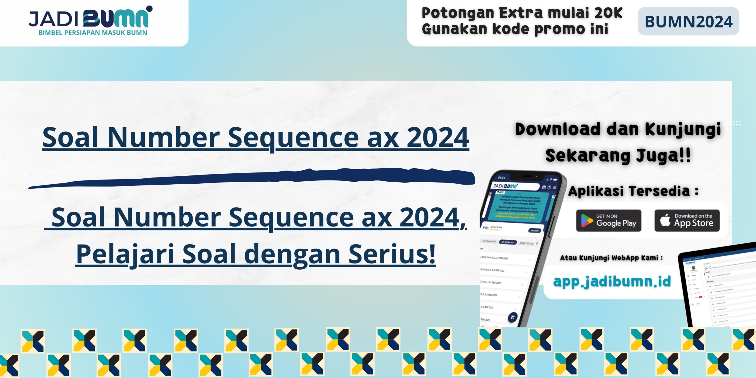 Soal Number Sequence ax 2024, Pelajari Soal dengan Serius!