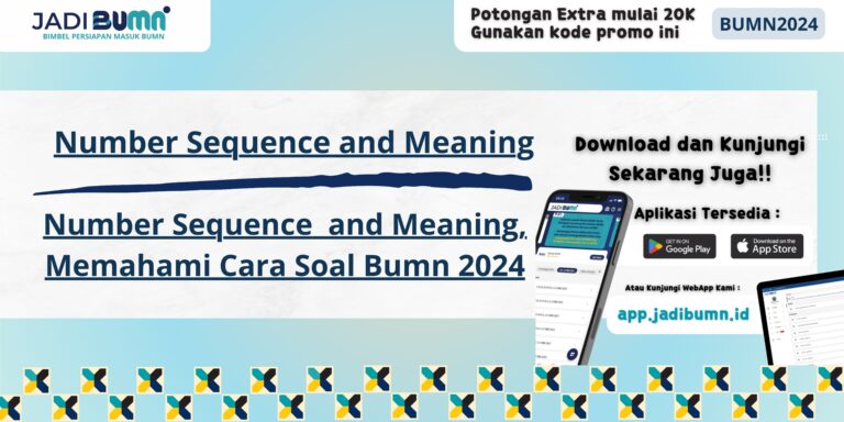 Number Sequence and Meaning, Memahami Cara Soal Bumn 2024