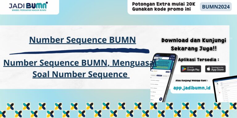 Number Sequence BUMN, Menguasai Soal Number Sequence