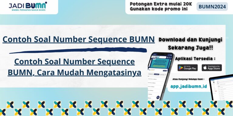 Contoh Soal Number Sequence BUMN, Cara Mudah Mengatasinya