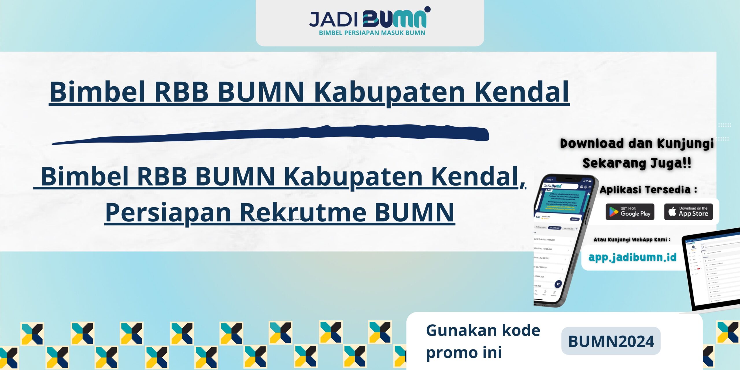 Bimbel RBB BUMN Kabupaten Batanghari, Rekrutmen BUMN 2024