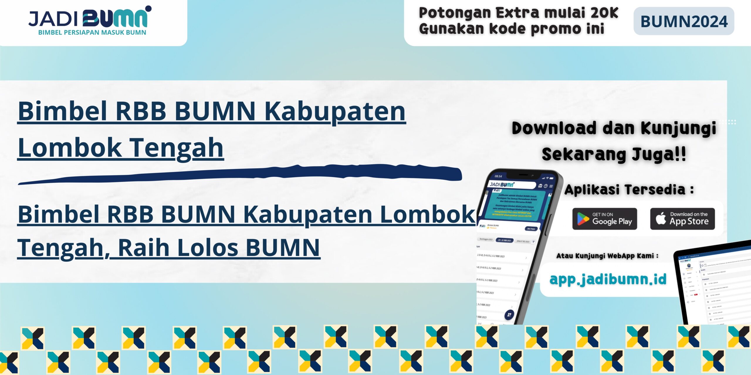 Bimbel RBB BUMN Kabupaten Lombok Tengah, Raih Lolos BUMN