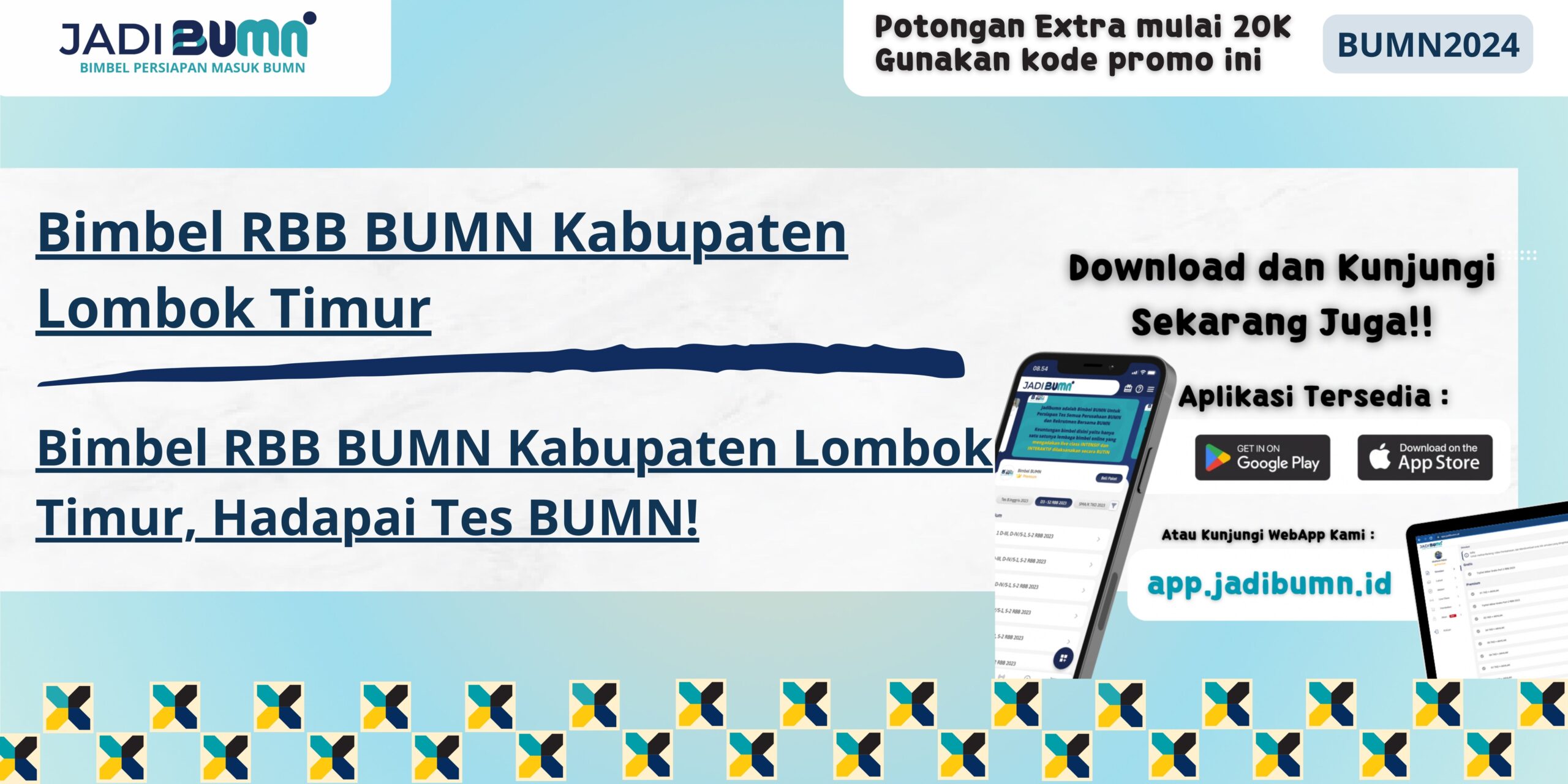 Bimbel RBB BUMN Kabupaten Lombok Timur, Hadapai Tes BUMN!