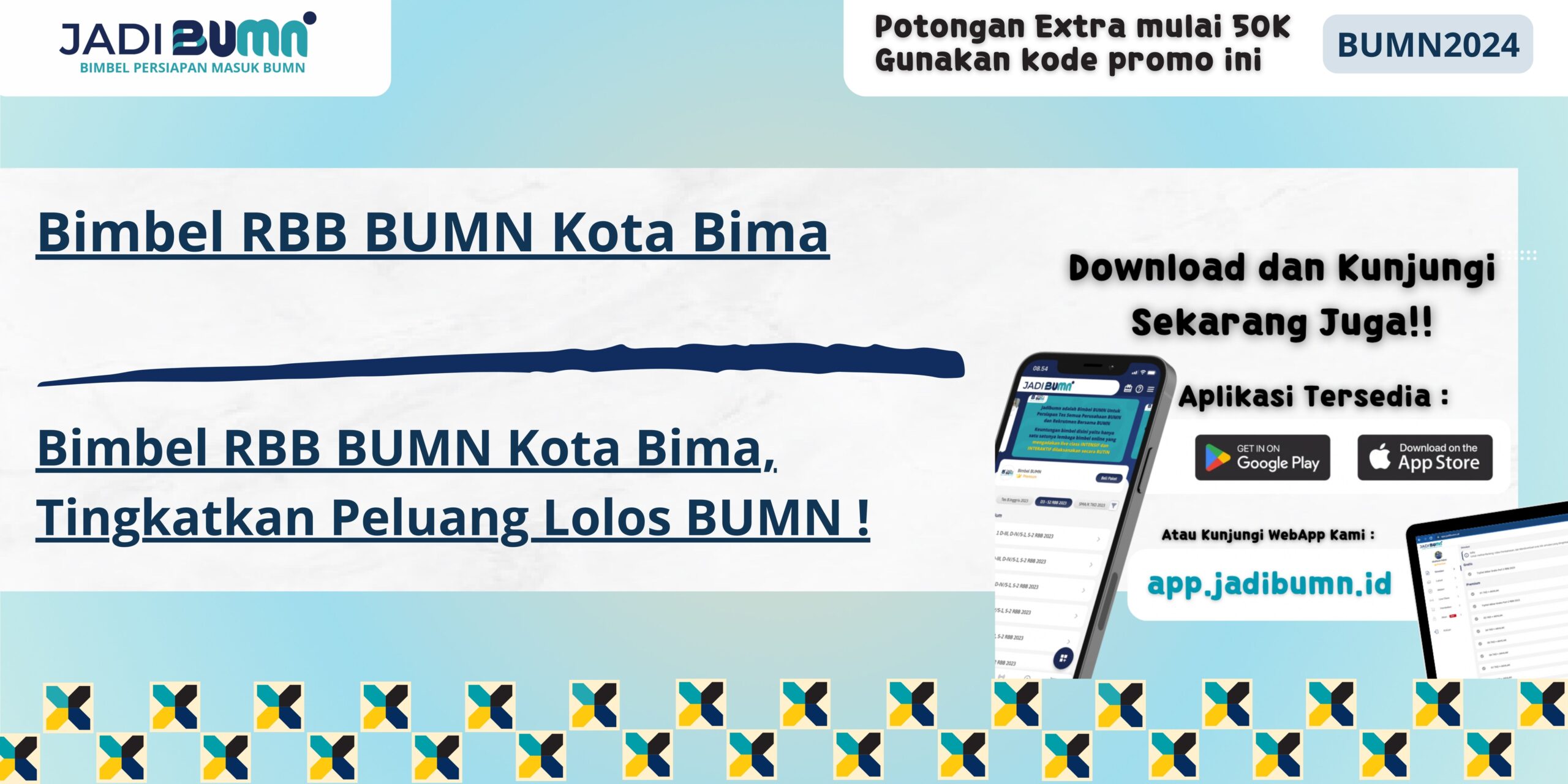 Bimbel RBB BUMN Kota Bima, Tingkatkan Peluang Lolos BUMN !