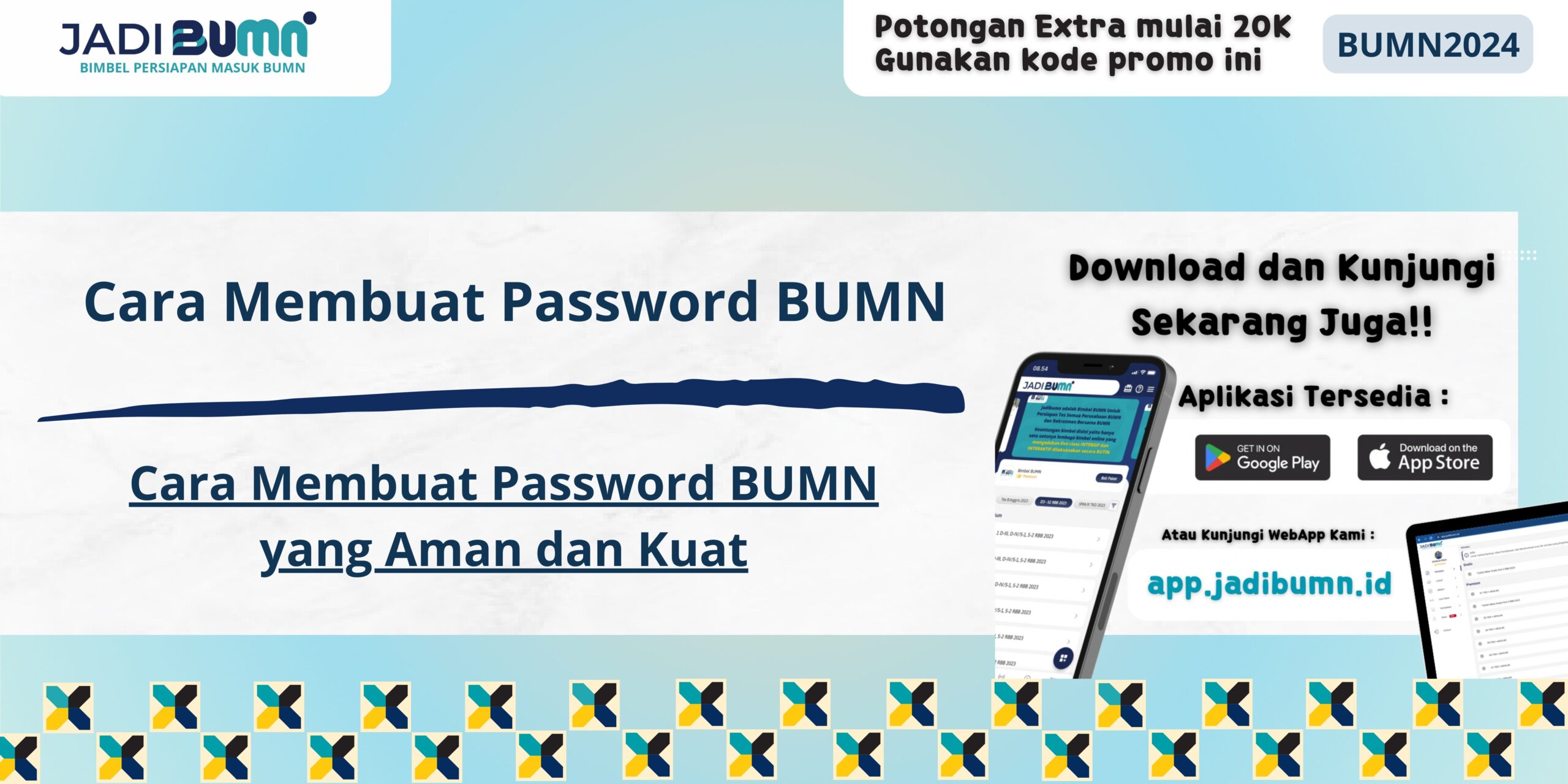 Cara Membuat Password BUMN - Cara Membuat Password BUMN yang Aman dan Kuat