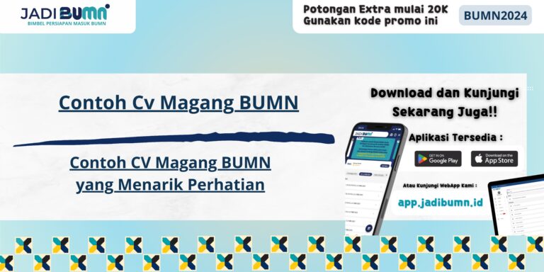 Contoh CV Magang BUMN - Contoh CV Magang BUMN yang Menarik Perhatian