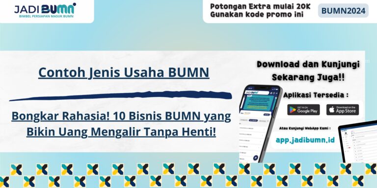 Contoh Jenis Usaha BUMN - Bongkar Rahasia! 10 Bisnis BUMN yang Bikin Uang Mengalir Tanpa Henti!