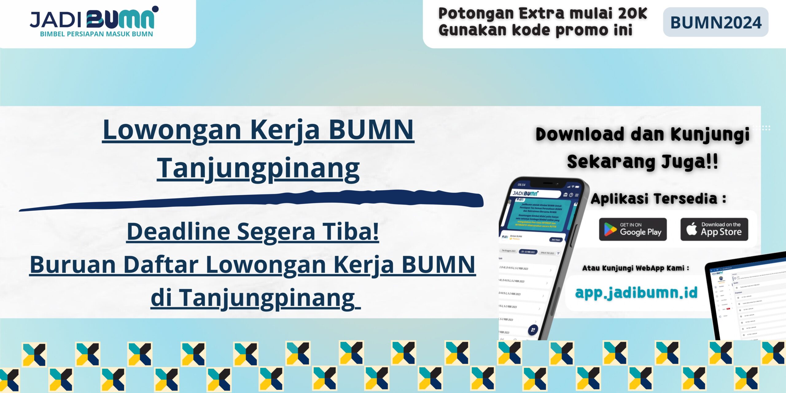 Lowongan Kerja BUMN Tanjungpinang - Deadline Segera Tiba! Buruan Daftar Lowongan Kerja BUMN di Tanjungpinang