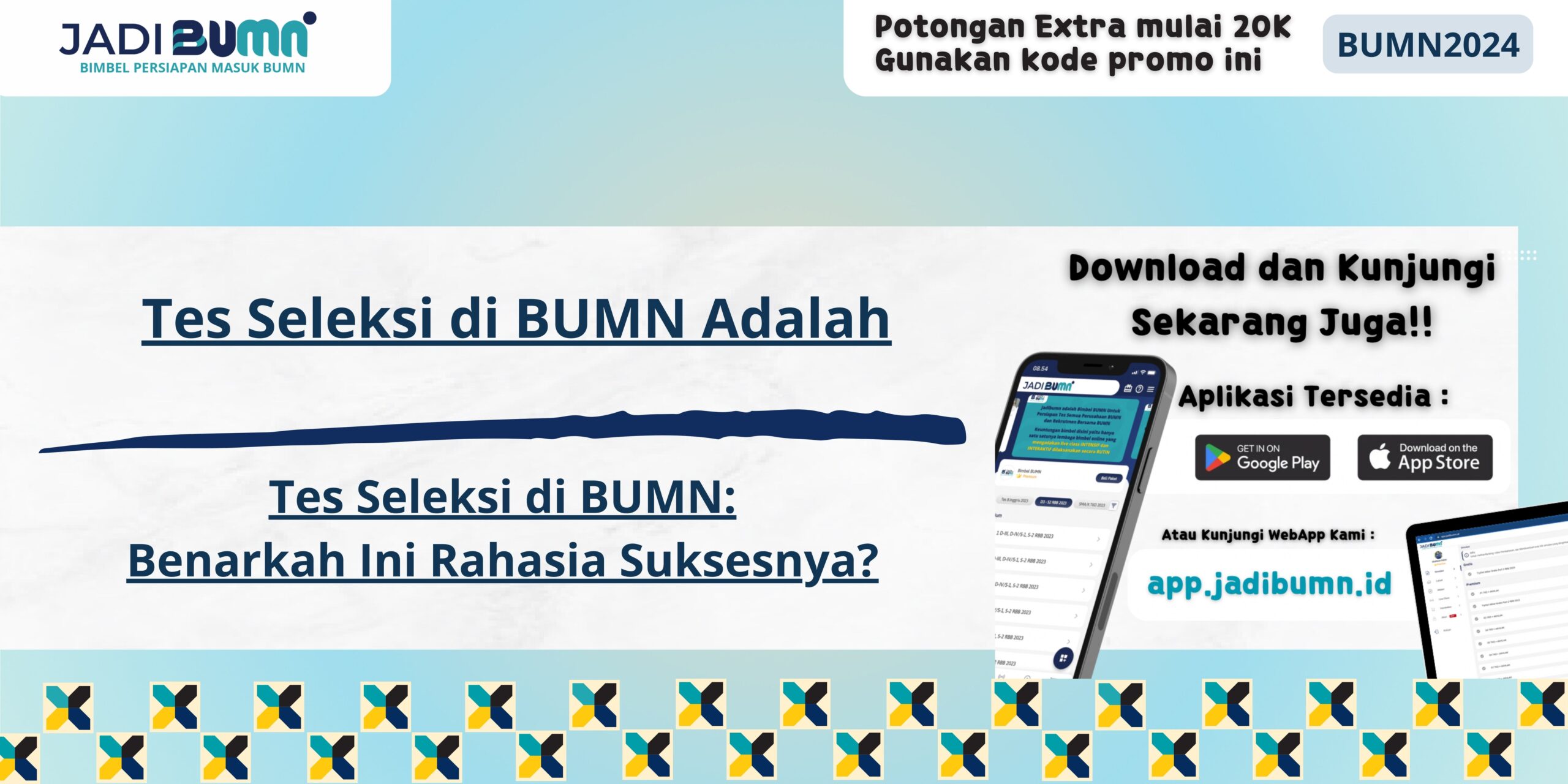 Tes Seleksi di BUMN Adalah - Tes Seleksi di BUMN: Benarkah Ini Rahasia Suksesnya?