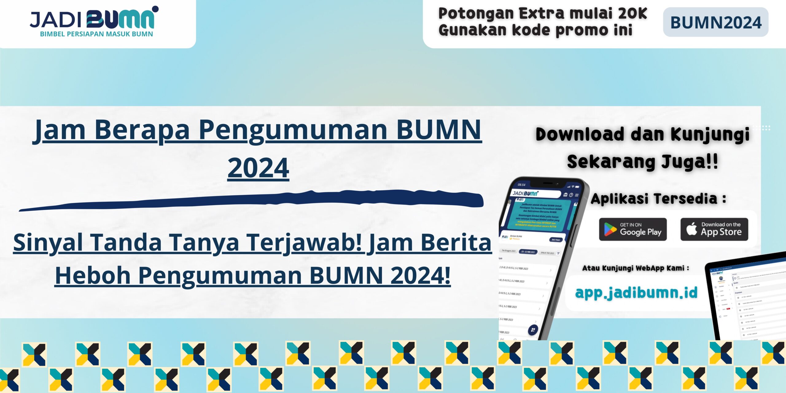 Jam Berapa Pengumuman BUMN 2024 - Sinyal Tanda Tanya Terjawab! Jam Berita Heboh Pengumuman BUMN 2024!