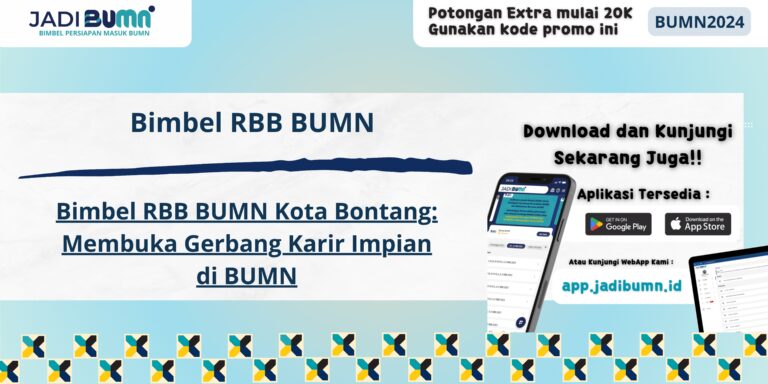 Bimbel RBB BUMN Kota Bontang - Bimbel RBB BUMN Kota Bontang: Membuka Gerbang Karir Impian di BUMN