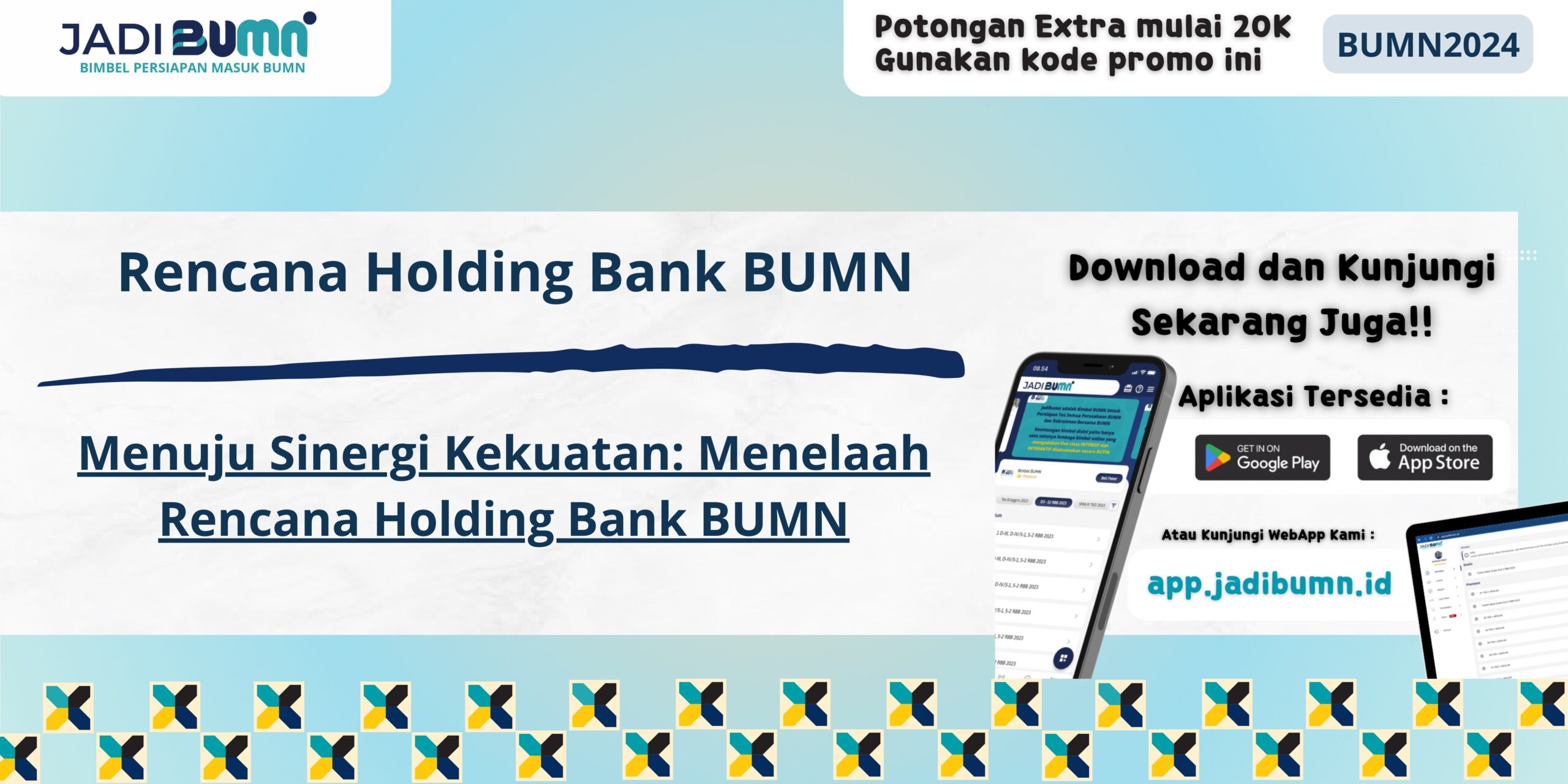 Rencana Holding Bank BUMN - Menuju Sinergi Kekuatan: Menelaah Rencana Holding Bank BUMN