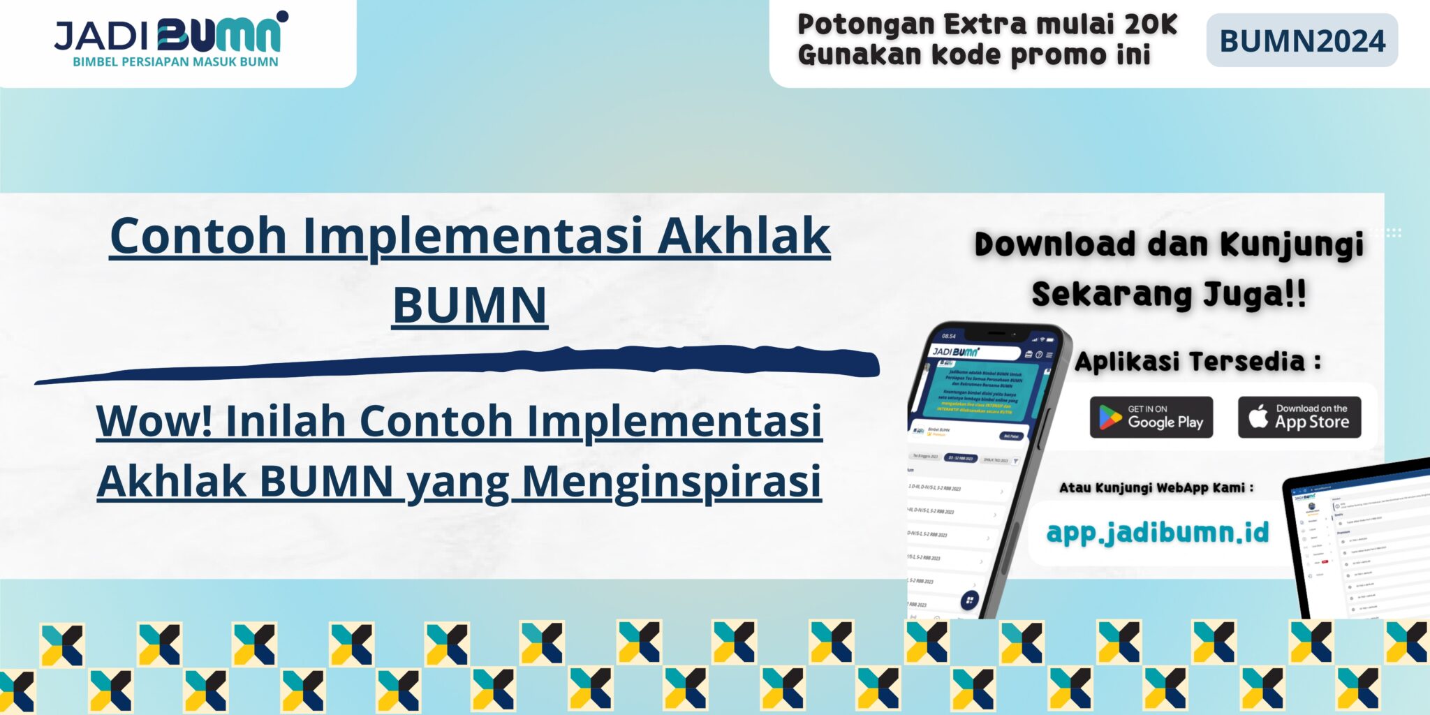 Contoh Implementasi Akhlak Bumn Wow Inilah Contoh