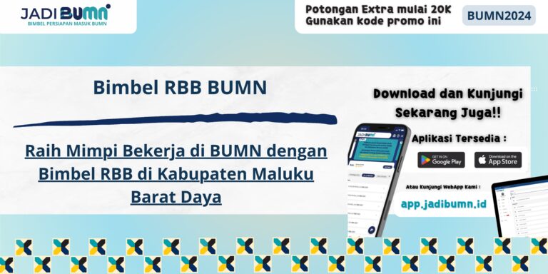 Bimbel RBB BUMN Kabupaten Maluku Barat Daya - Raih Mimpi Bekerja di BUMN dengan Bimbel RBB di Kabupaten Maluku Barat Daya