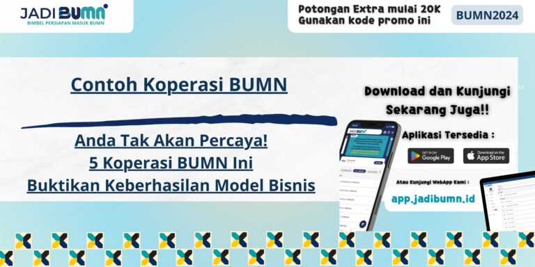 Contoh Koperasi BUMN - Anda Tak Akan Percaya! 5 Koperasi BUMN Ini Buktikan Keberhasilan Model Bisnis