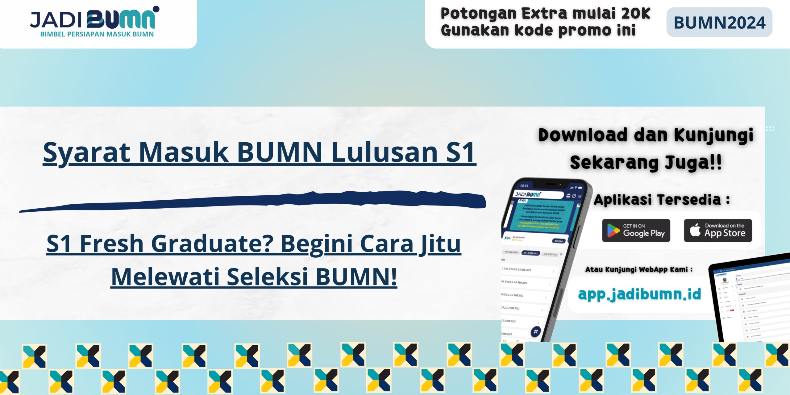 Syarat Masuk BUMN Lulusan S1 - S1 Fresh Graduate? Begini Cara Jitu Melewati Seleksi BUMN!