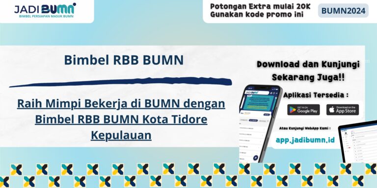 Bimbel RBB BUMN Kota Tidore Kepulauan - Raih Mimpi Bekerja di BUMN dengan Bimbel RBB BUMN Kota Tidore Kepulauan