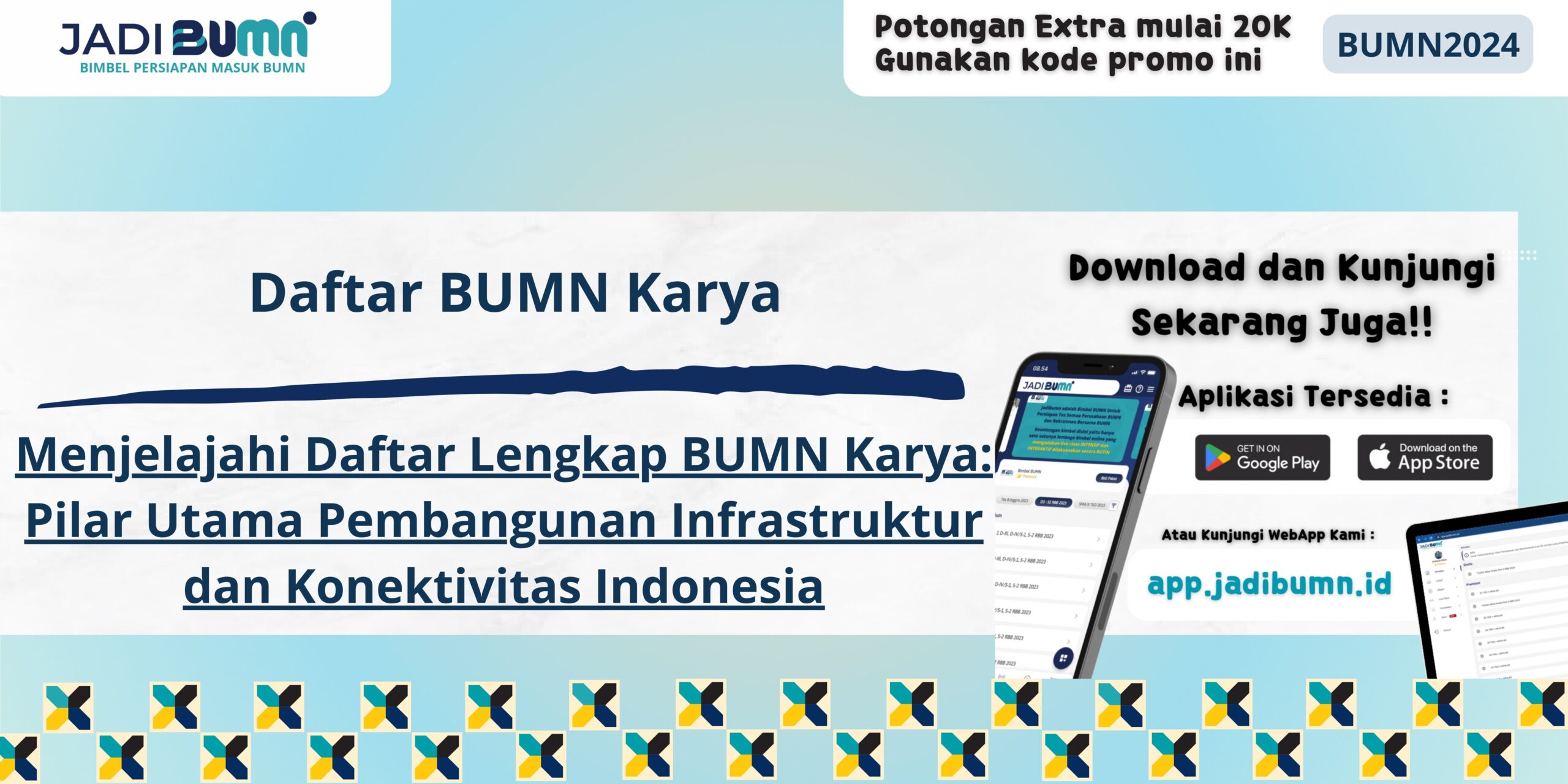 Daftar BUMN Karya - Menjelajahi Daftar Lengkap BUMN Karya: Pilar Utama Pembangunan Infrastruktur dan Konektivitas Indonesia