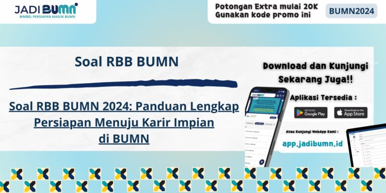 Soal RBB BUMN Soal rbb bumn 2024 pdf - Soal RBB BUMN 2024: Panduan Lengkap Persiapan Menuju Karir Impian di BUMN