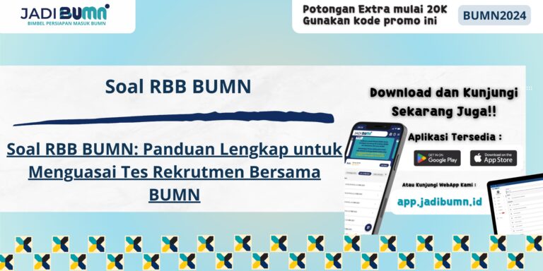 Soal RBB BUMN Soal rbb bumn pdf - Soal RBB BUMN: Panduan Lengkap untuk Menguasai Tes Rekrutmen Bersama BUMN