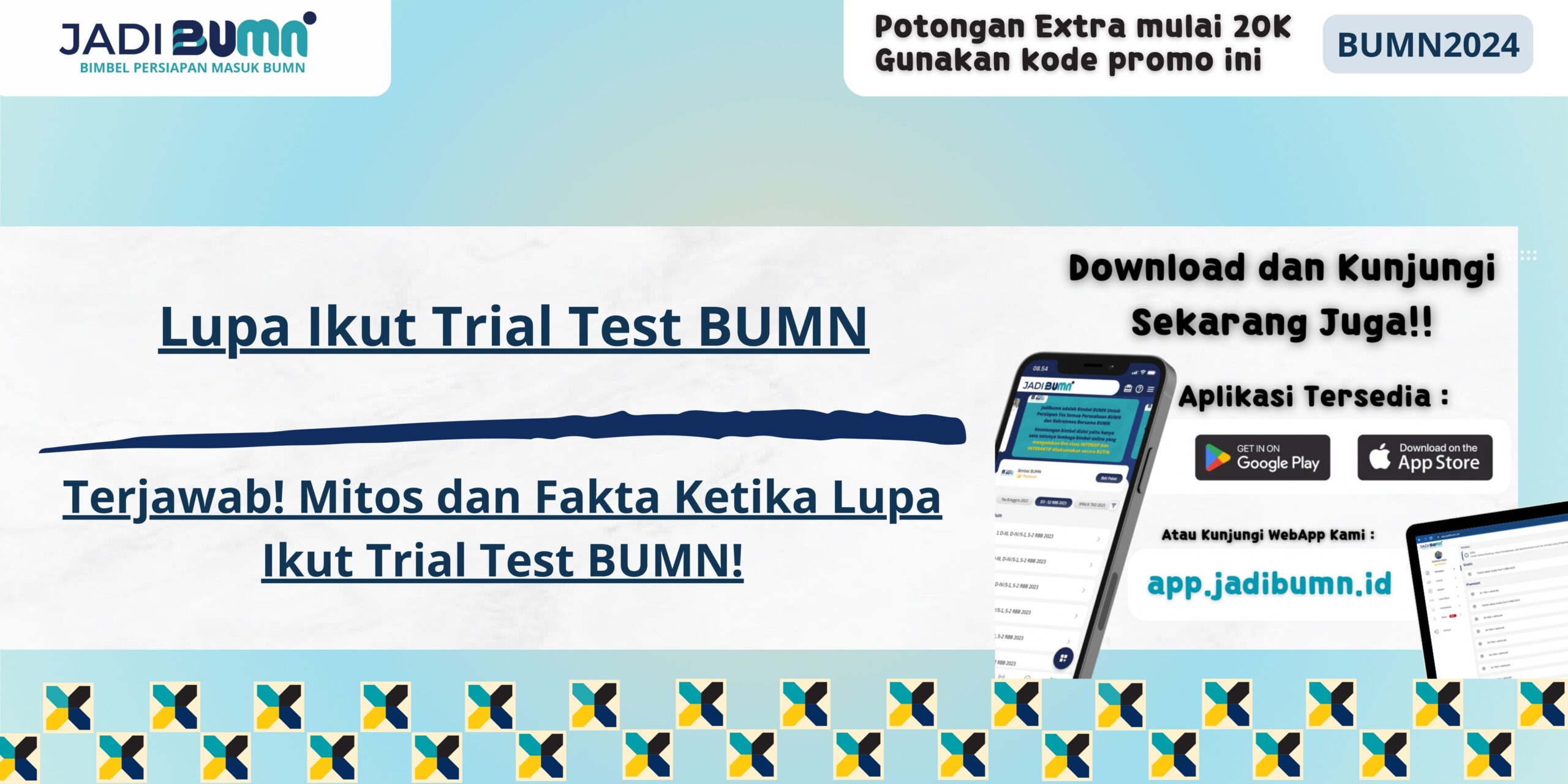 Lupa Ikut Trial Test BUMN - Terjawab! Mitos dan Fakta Ketika Lupa Ikut Trial Test BUMN!