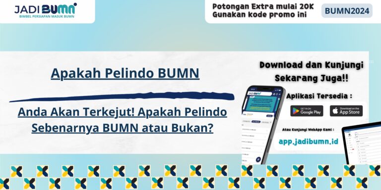 Apakah Pelindo BUMN - Anda Akan Terkejut! Apakah Pelindo Sebenarnya BUMN atau Bukan?