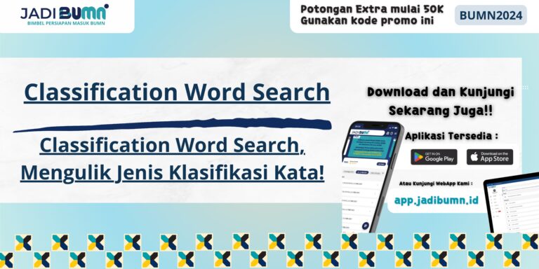 Classification Word Search, Mengulik Jenis Klasifikasi Kata!