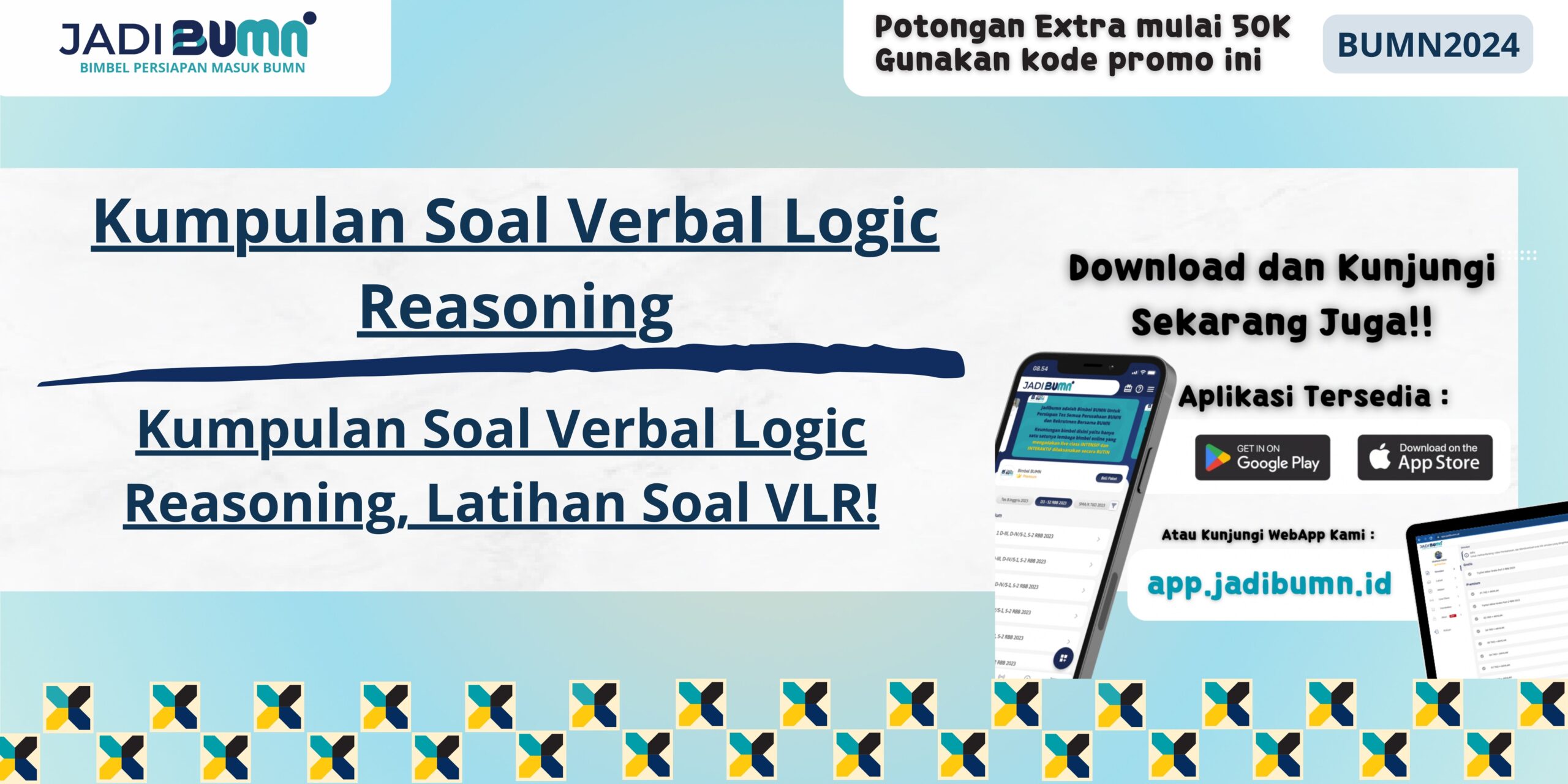 Kumpulan Soal Verbal Logic Reasoning, Latihan Soal VLR!