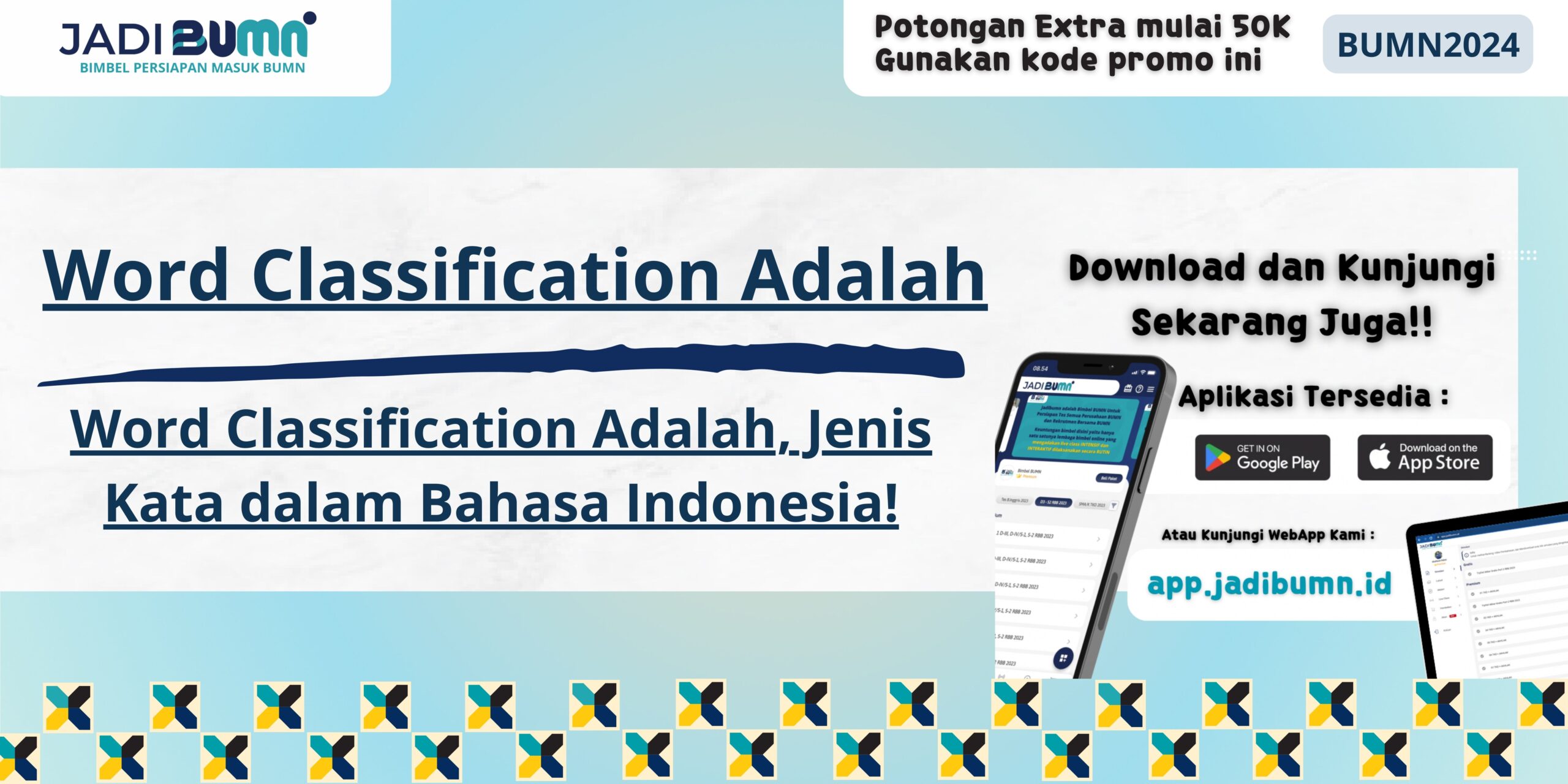 Word Classification Adalah, Jenis Kata dalam Bahasa Indonesia!