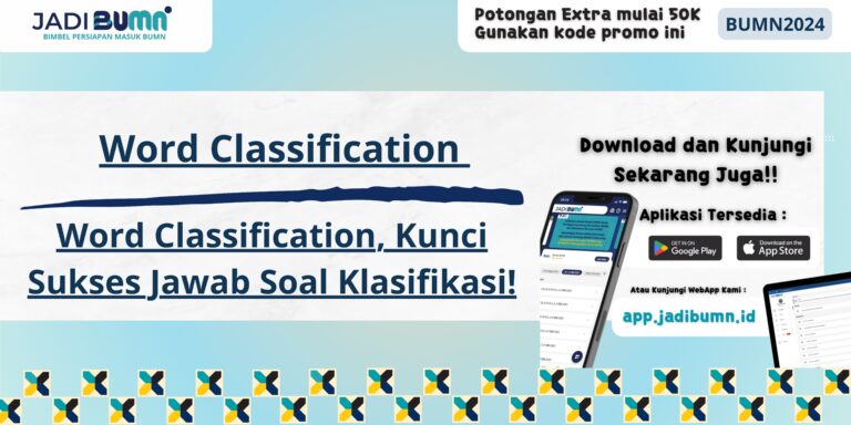 Word Classification, Kunci Sukses Jawab Soal Klasifikasi!