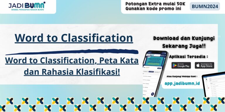 Word to Classification, Peta Kata dan Rahasia Klasifikasi!