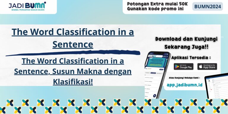 The Word Classification in a Sentence, Susun Makna dengan Klasifikasi!