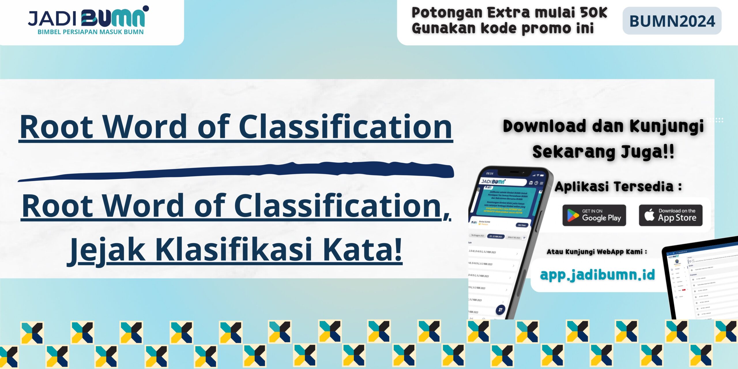 Root Word of Classification, Jejak Klasifikasi Kata!