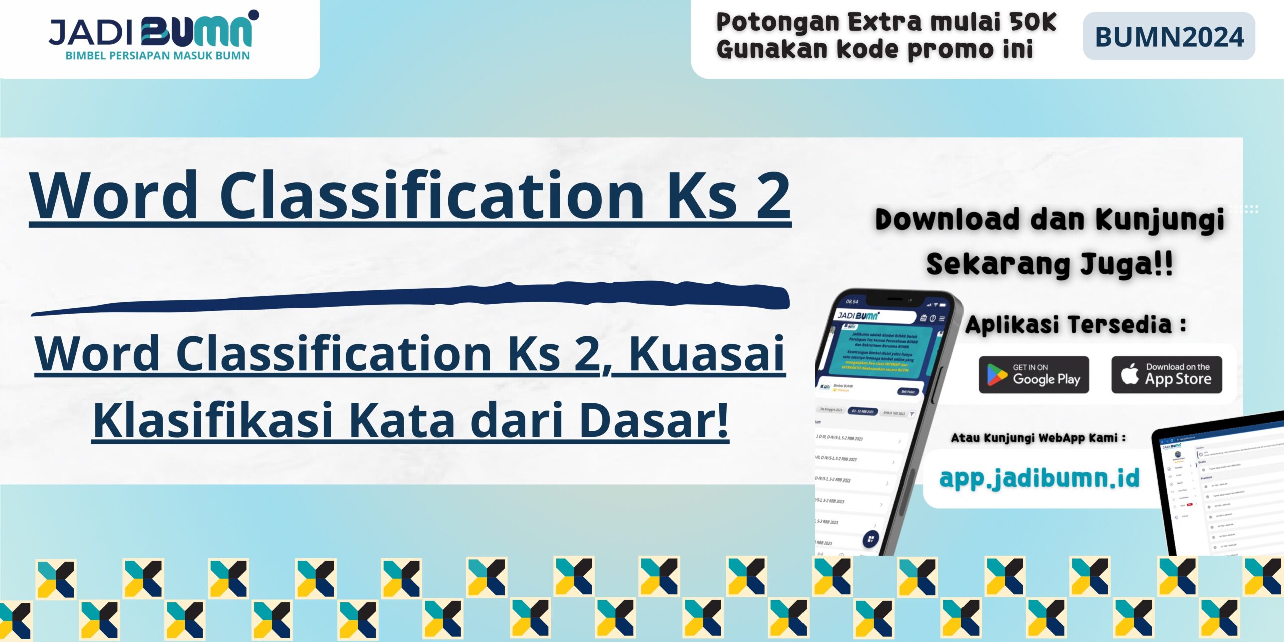 Word Classification Ks 2, Kuasai Klasifikasi Kata dari Dasar!