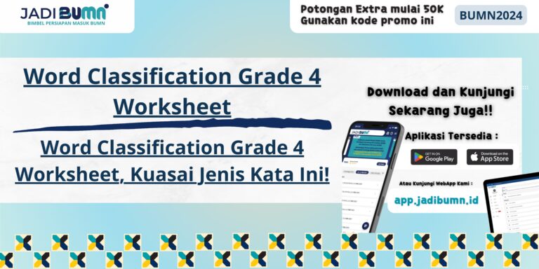 Word Classification Grade 4 Worksheet, Kuasai Jenis Kata Ini!