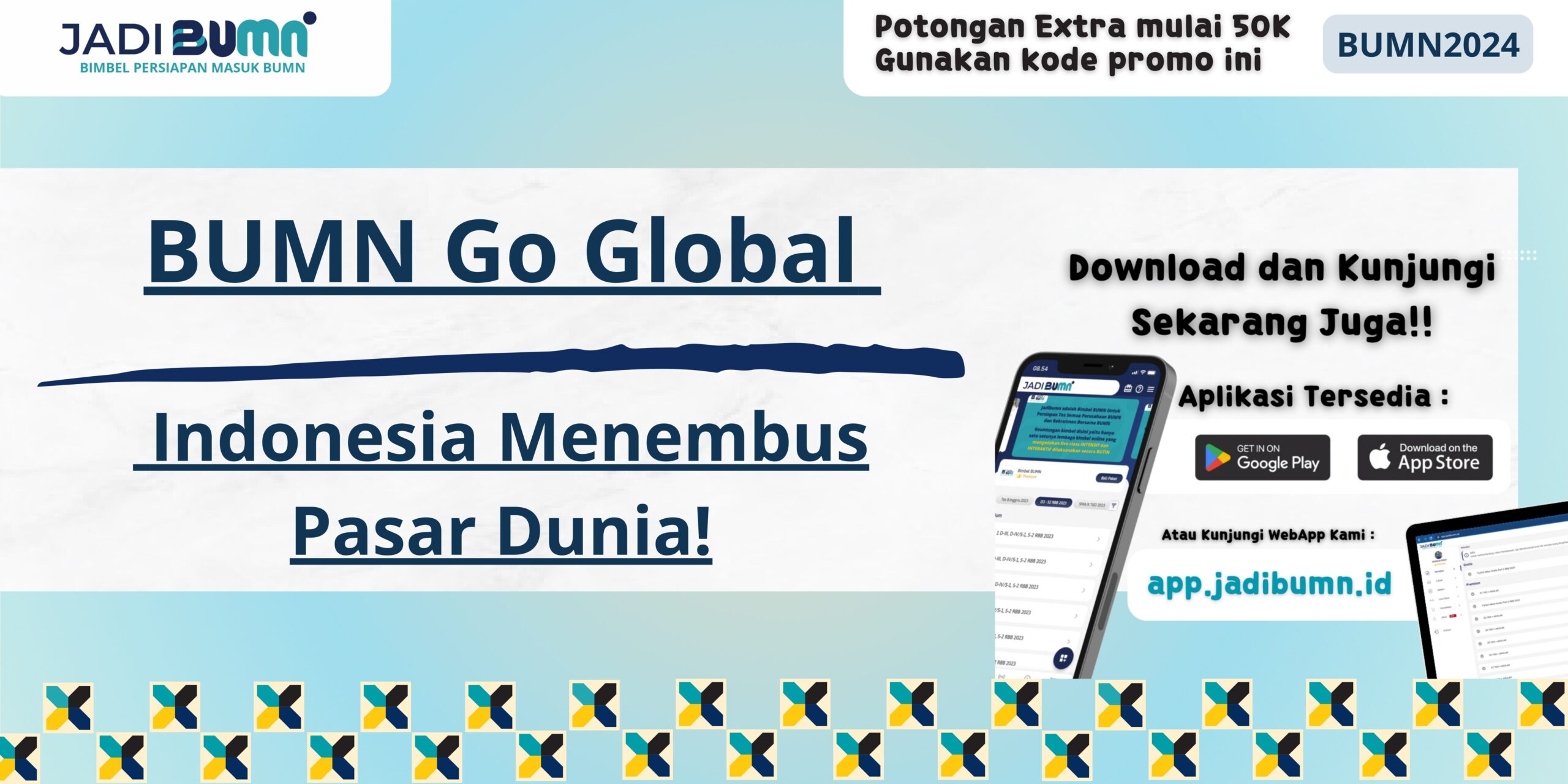 BUMN Go Global - Indonesia Menembus Pasar Dunia!