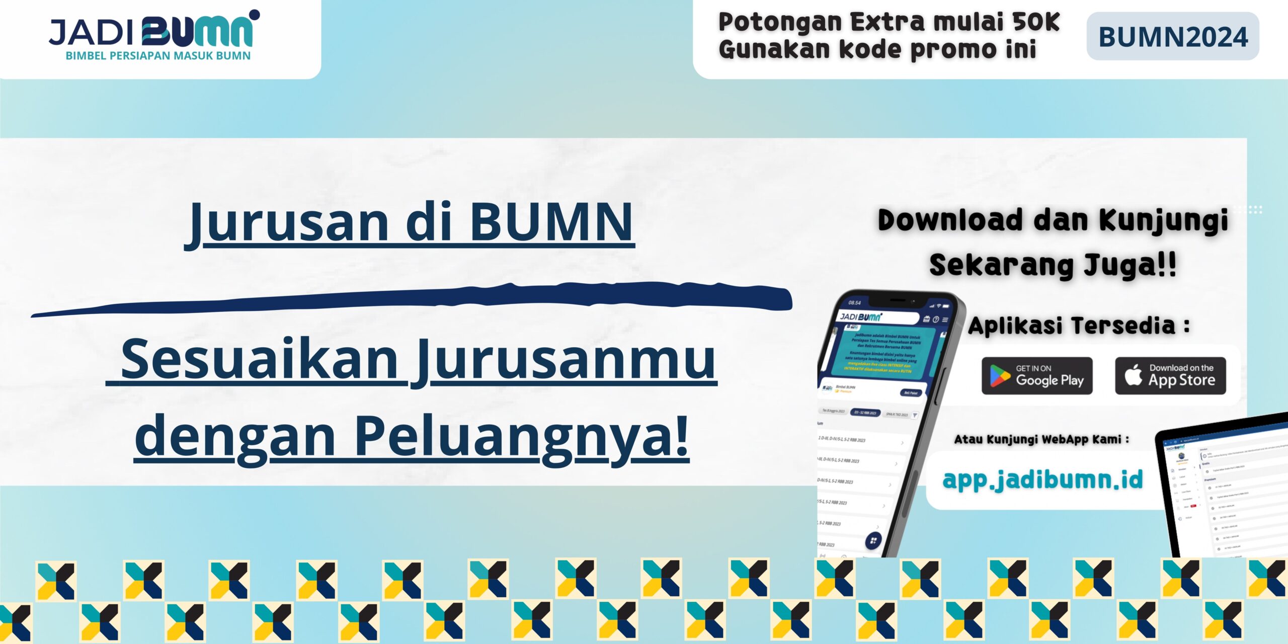 Jurusan di BUMN - Sesuaikan Jurusanmu dengan Peluangnya!