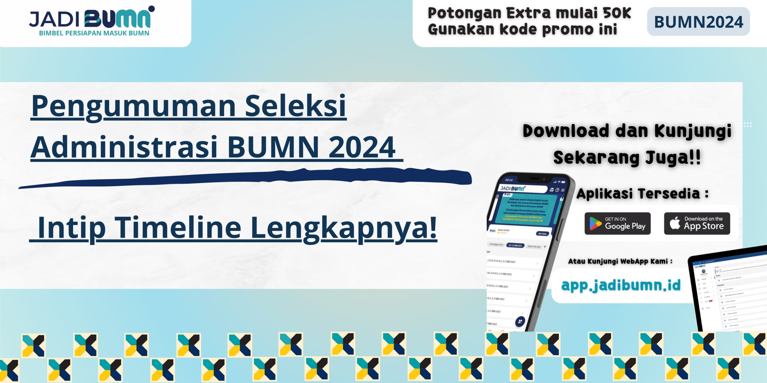 Pengumuman Seleksi Administrasi BUMN 2024 - Intip Timeline Lengkapnya!