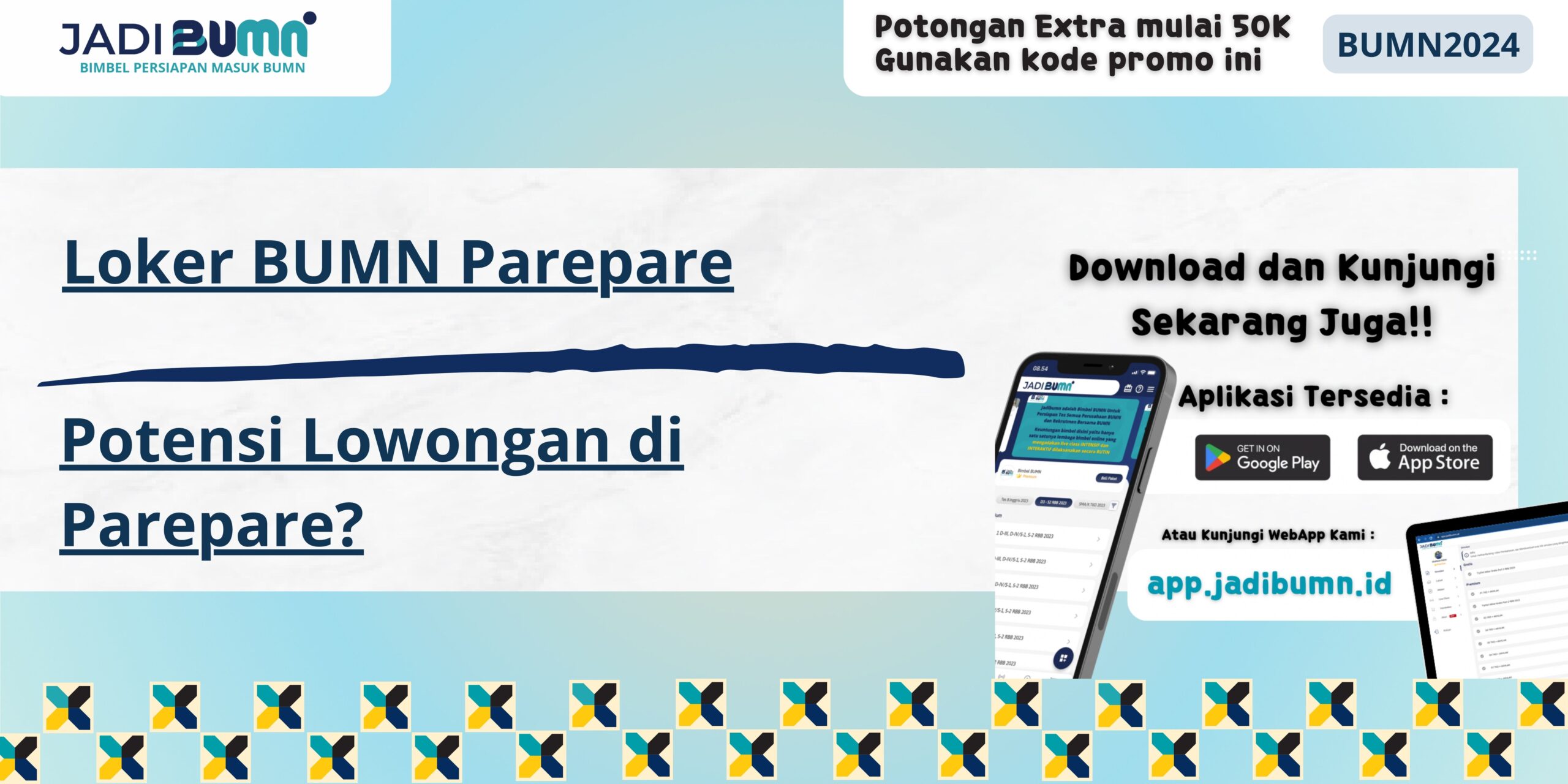 Loker BUMN Parepare - Potensi Lowongan di Parepare?