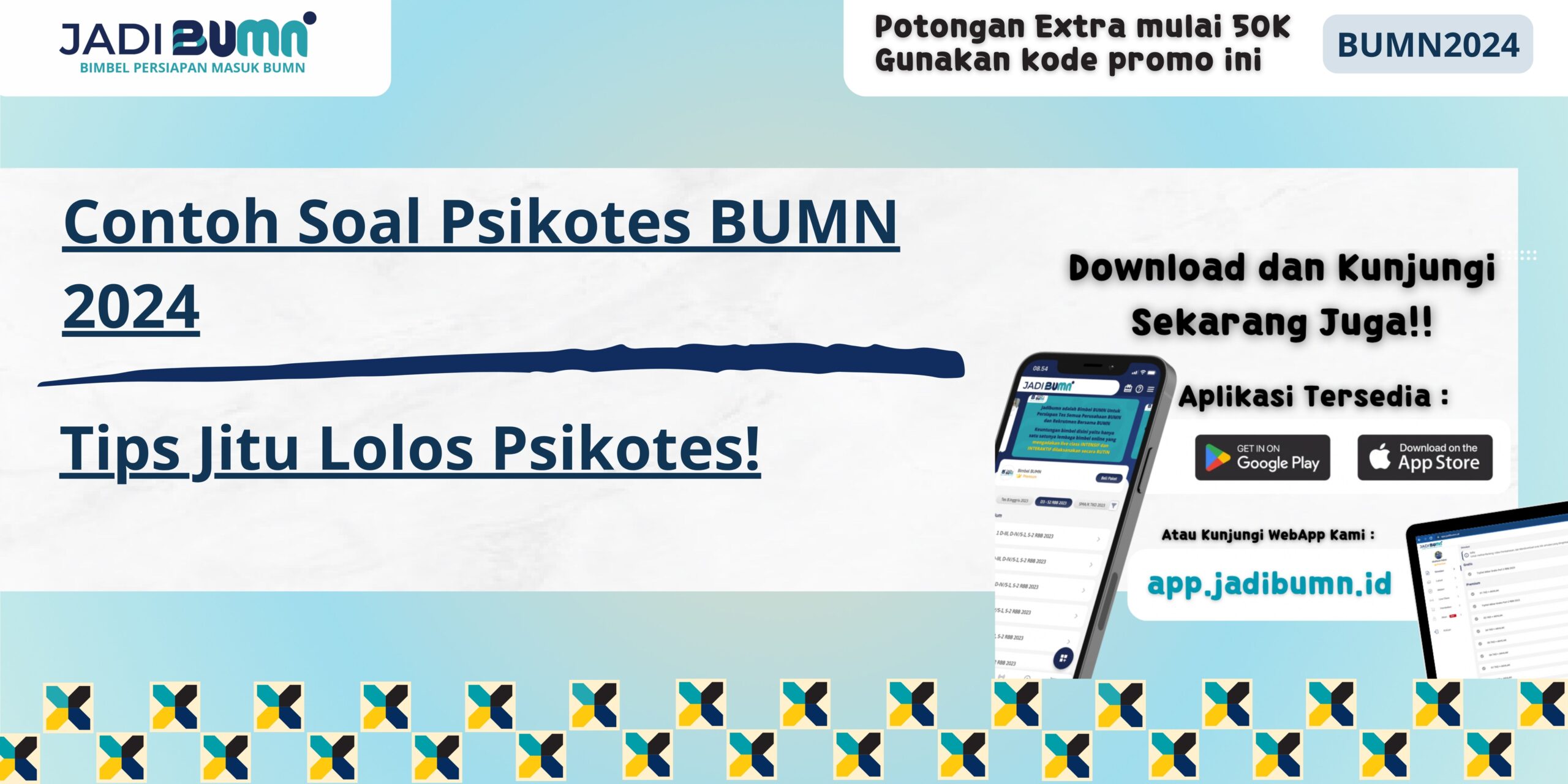 Contoh Soal Psikotes BUMN 2024 - Tips Jitu Lolos Psikotes!