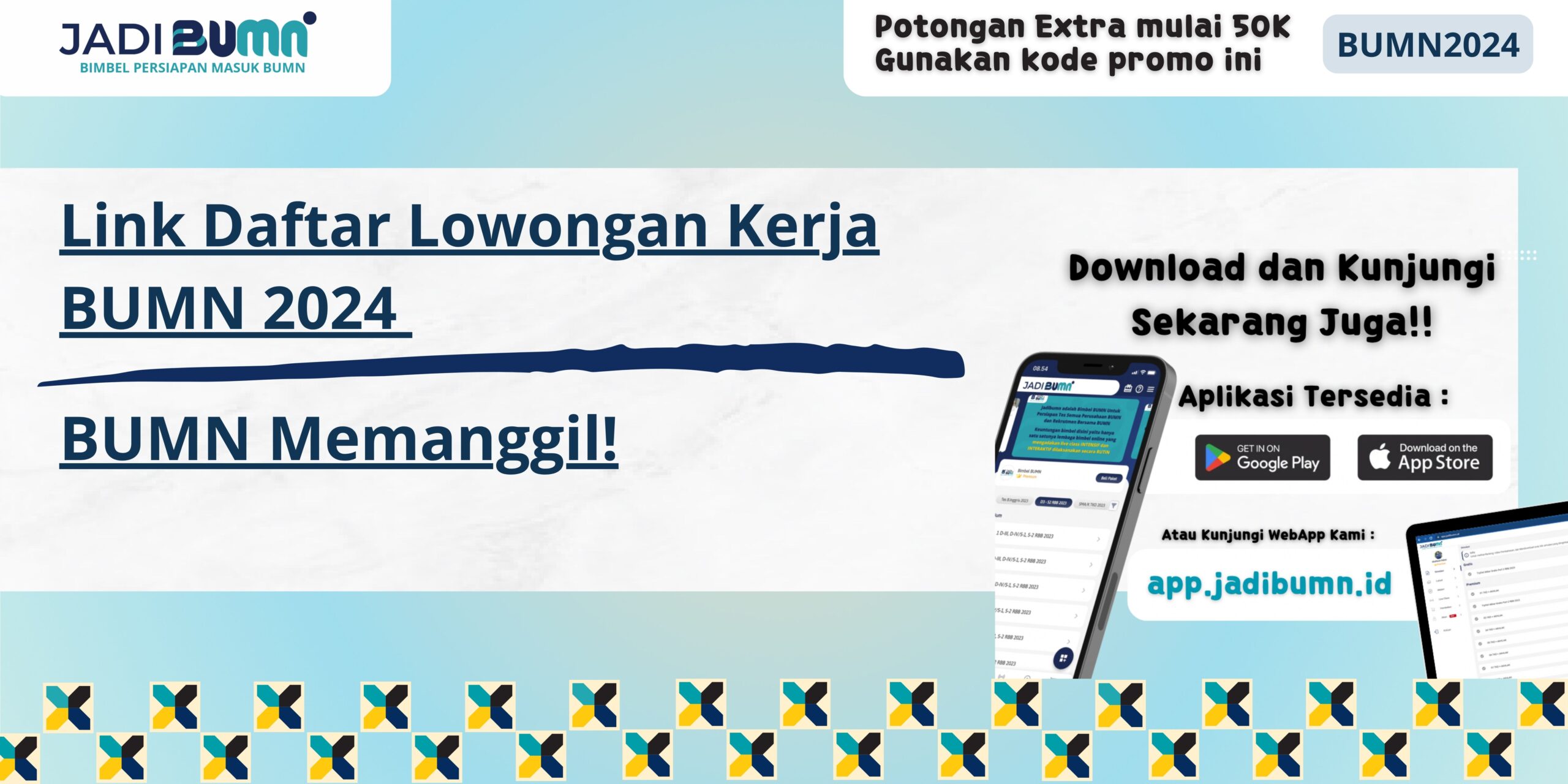 Link Daftar Lowongan Kerja BUMN 2024 - BUMN Memanggil!