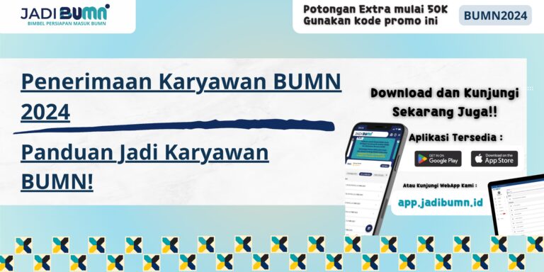 Penerimaan Karyawan BUMN 2024 - Panduan Jadi Karyawan BUMN!