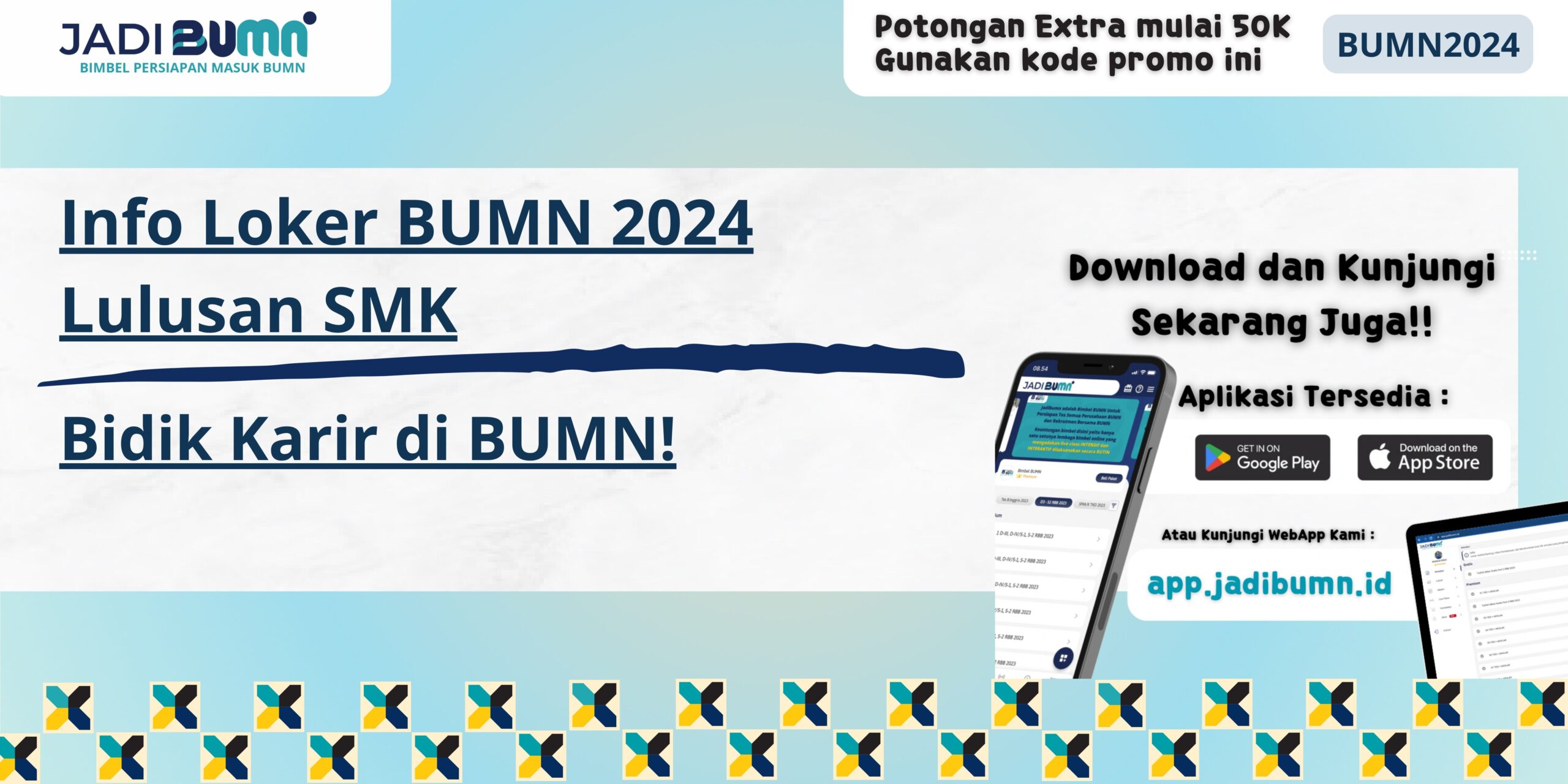 Info Loker BUMN 2024 Lulusan SMK - Bidik Karir di BUMN!