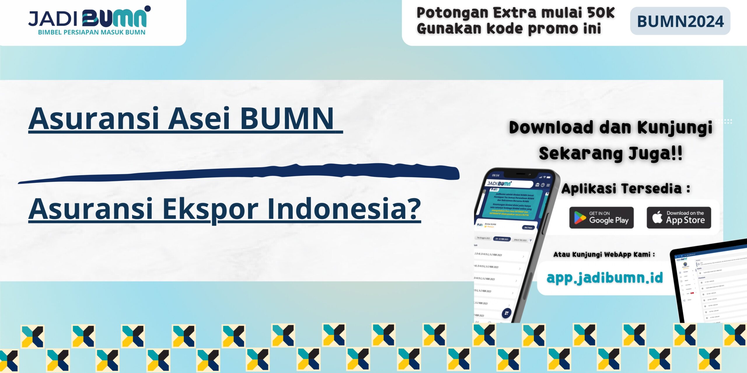 Asuransi Asei BUMN - Asuransi Ekspor Indonesia?